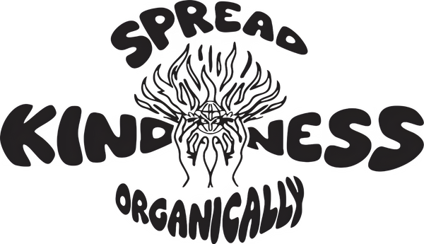 Spread Kindness Organically